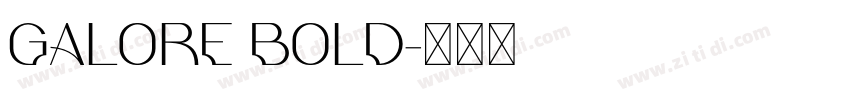 Galore Bold字体转换